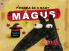 Piroska és a Nagy Mágus