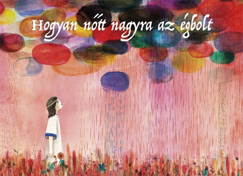 Hogyan nőtt nagyra az égbolt