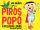 Piros Popó, a pelusos lovag